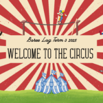 [FULL] Boree Log - Term 3 2025 - Welcome to the Circus